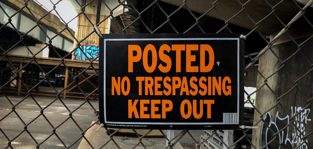 trespassing